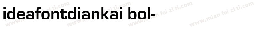 ideafontdiankai bol字体转换